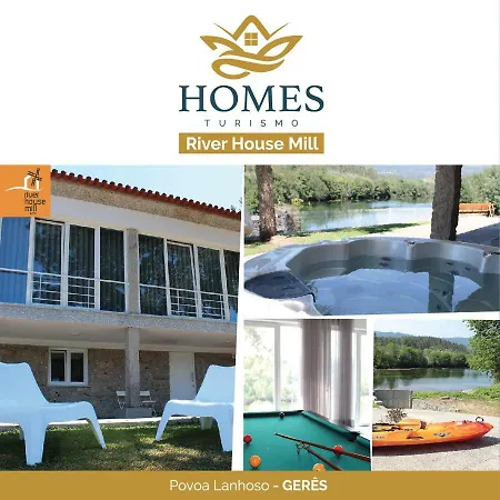 Turismo Homes River House Mill Geres * Póvoa de Lanhoso